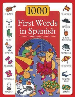 1000 First Words in Spanish - Sam Budds