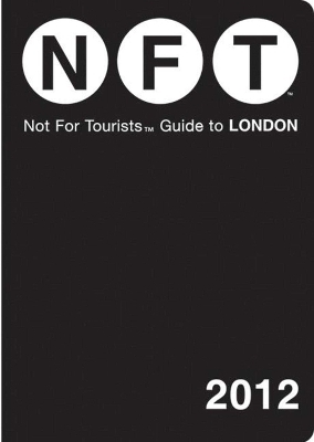 Not For Tourists Guide to London -  Not for Tourists