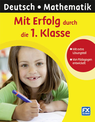 Mit Erfolg durch die 1. Klasse