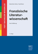 Franz&ouml;sische Literaturwissenschaft - Maximilian Gr&ouml;ne, Frank Reiser