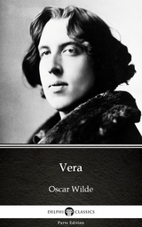 Vera by Oscar Wilde (Illustrated) -  Oscar Wilde