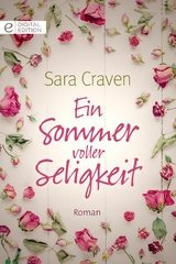 Ein Sommer voller Seligkeit - Sara Craven