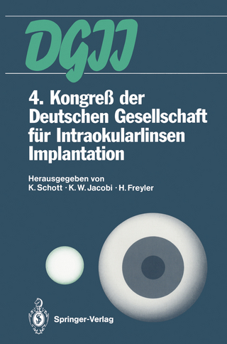 4. Kongreß der Deutschen Gesellschaft für Intraokularlinsen Implantation