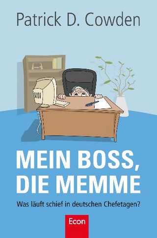 Mein Boss, die Memme
