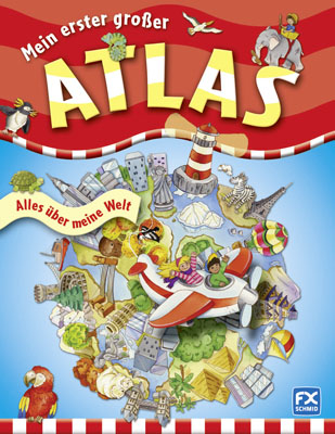 Mein erster gro&szlig;er Atlas