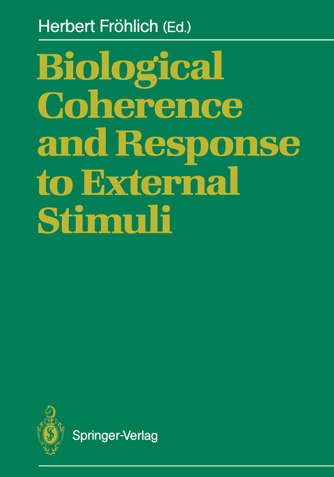 Biological Coherence and Response to External Stimuli - 