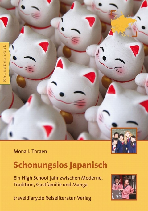 Schonungslos Japanisch - Mona I. Thraen