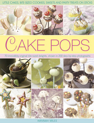 Cake Pops & Sticks - Hannah Miles
