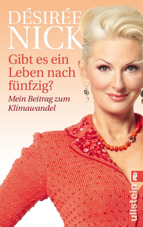 Gibt es ein Leben nach f&uuml;nfzig? - D&eacute;sir&eacute;e Nick