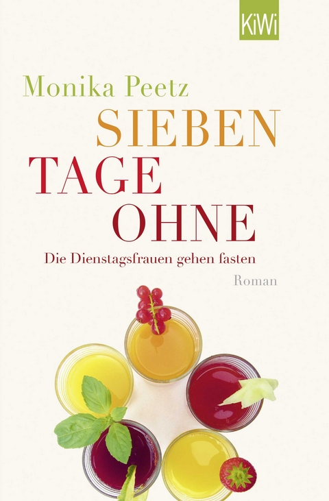 Sieben Tage ohne - Monika Peetz