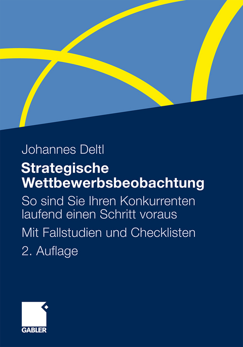 Strategische Wettbewerbsbeobachtung - Johannes Deltl