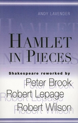 Hamlet In Pieces -  Andy Lavender