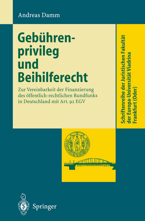 Geb&uuml;hrenprivileg und Beihilferecht - Andreas Damm