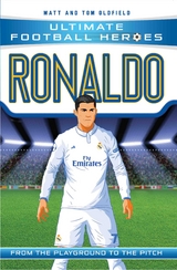 Ultimate Football Heroes: Ronaldo (Wing Wizards 1) -  Ultimate Football Heroes,  Matt &  Tom Oldfield