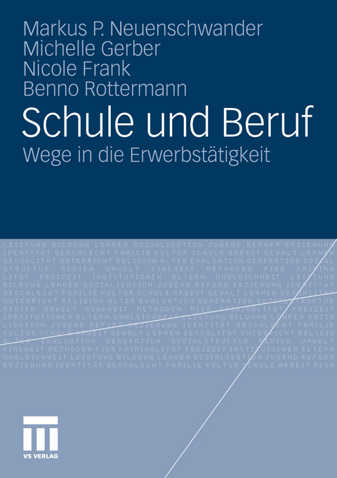 Schule und Beruf - Markus Neuenschwander, Michelle Gerber, Nicole Frank, Benno Rottermann