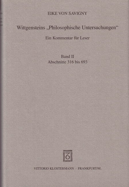 Wittgensteins "Philosophische Untersuchungen" - Eike von Savigny