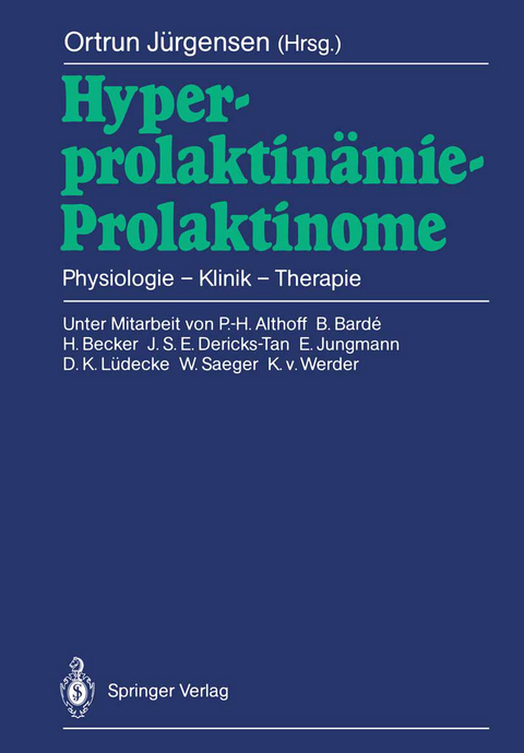 Hyperprolaktin&auml;mie &mdash; Prolaktinome - 