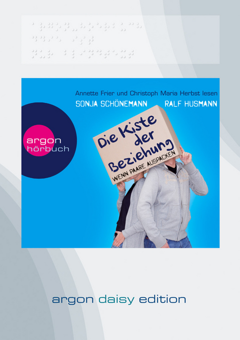 Die Kiste der Beziehung (DAISY Edition) - Ralf Husmann, Sonja Sch&ouml;nemann
