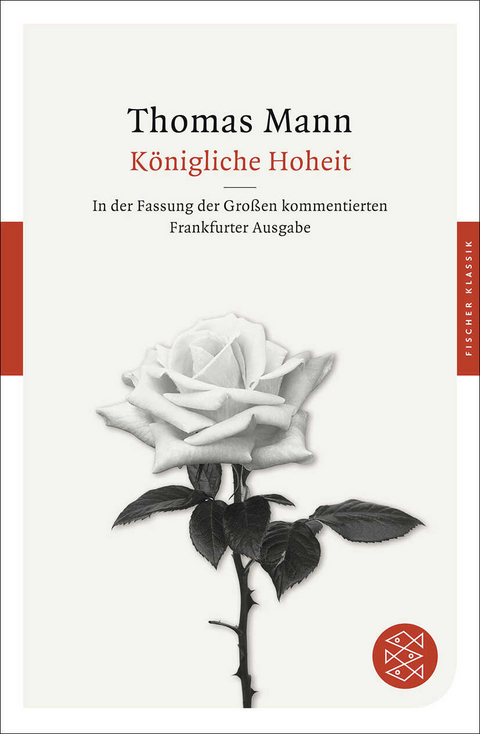 K&ouml;nigliche Hoheit - Thomas Mann