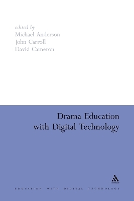 Drama Education with Digital Technology