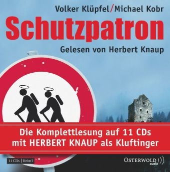 Schutzpatron - Die Komplettlesung - Michael Kobr, Volker Kl&uuml;pfel