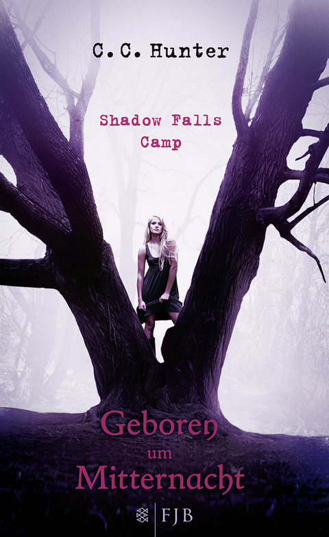 Shadow Falls Camp - Geboren um Mitternacht - C.C. Hunter