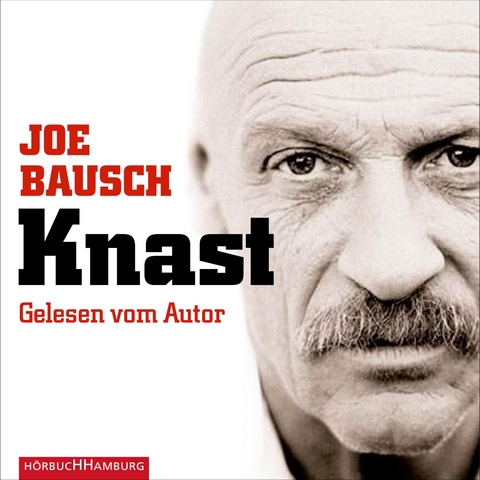 Knast - Joe Bausch