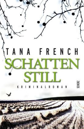 Schattenstill - Tana French