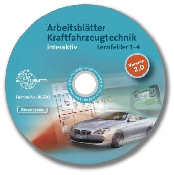Arbeitsbl&auml;tter Kraftfahrzeugtechnik interaktiv Lernfelder 1-4 - Einzellizenz - Richard Fischer, Hans Gra&szlig;l, Rolf Gscheidle, Uwe Heider, Wolfgang Keil, Jochen Mann, Bernd Schl&ouml;gl, Alois Wimmer, G&uuml;nter Wormer