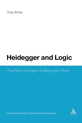 Heidegger and Logic