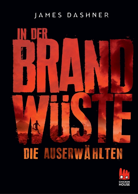 Die Auserw&auml;hlten - In der Brandw&uuml;ste - James Dashner