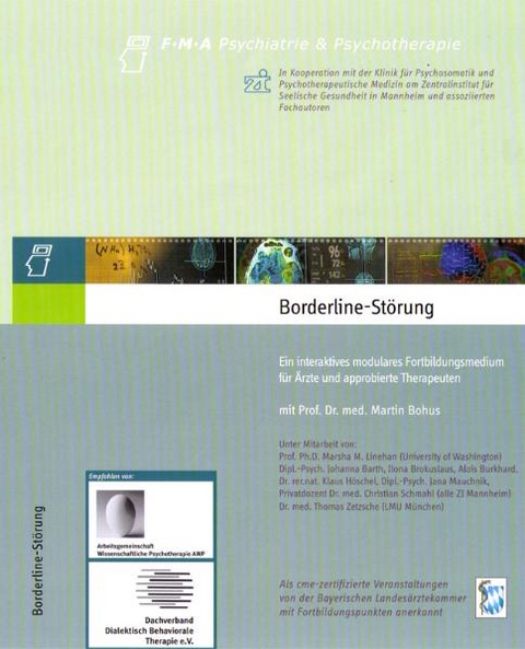 Borderline St&ouml;rung - Martin Bohus, Marsha Lineham, Johanna Barth, Ilona Brokuslaus, Alois Burkhard, Klaus H&ouml;schel, Jana Mauchnik, Christian Schmahl, Thomas Zetzsche