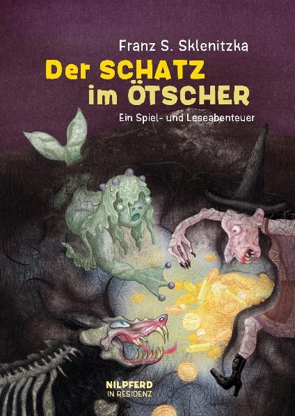 Der Schatz im &Ouml;tscher - Franz Sales Sklenitzka