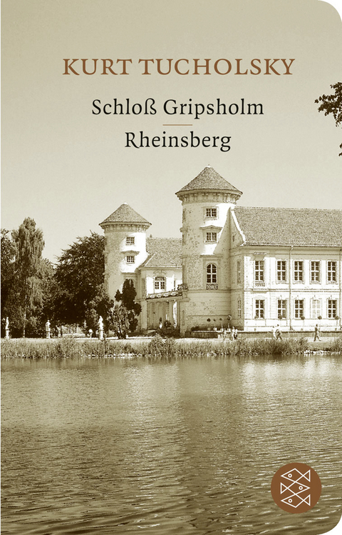 Schlo&szlig; Gripsholm / Rheinsberg - Kurt Tucholsky