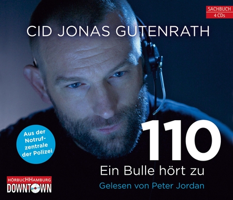 110 - Ein Bulle hört zu - Cid Jonas Gutenrath
