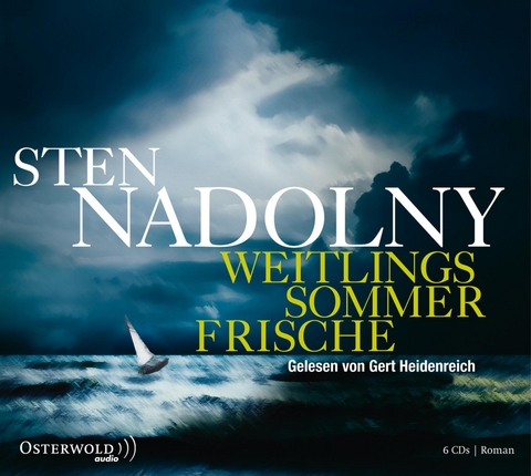Weitlings Sommerfrische - Sten Nadolny