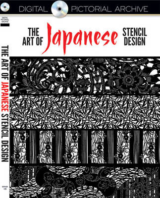 Art of Japanese Stencil Design -  Dover