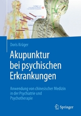 Akupunktur bei psychischen Erkrankungen - Doris Kr&uuml;ger