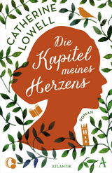 Die Kapitel meines Herzens -  Catherine Lowell