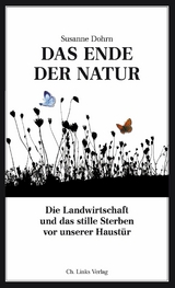 Das Ende der Natur - Susanne Dohrn