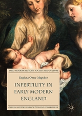 Infertility in Early Modern England - Daphna Oren-Magidor