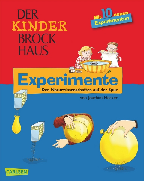 Der Kinder-Brockhaus: Experimente - Joachim Hecker