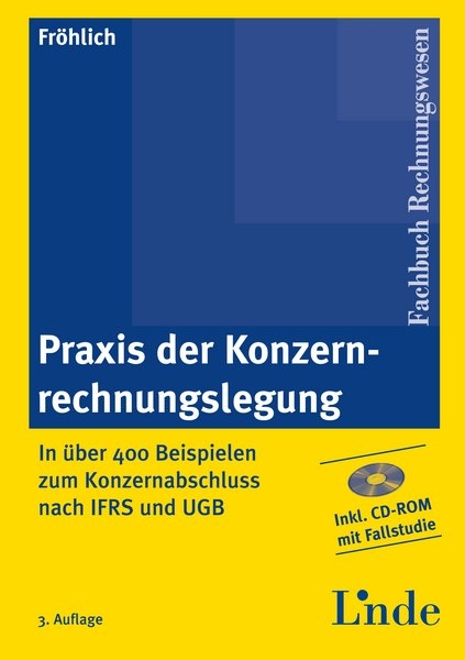 Praxis der Konzernrechnungslegung - Christoph Fröhlich