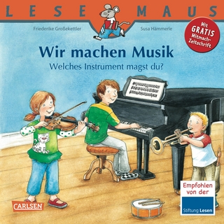 LESEMAUS 138: Wir machen Musik - Welches Instrument magst du?