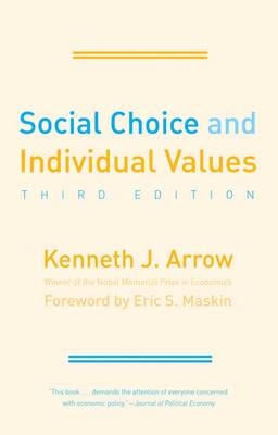 Social Choice and Individual Values - Kenneth J. Arrow