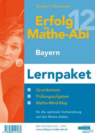Erfolg im Mathe-Abi 2012 Bayern Lernpaket