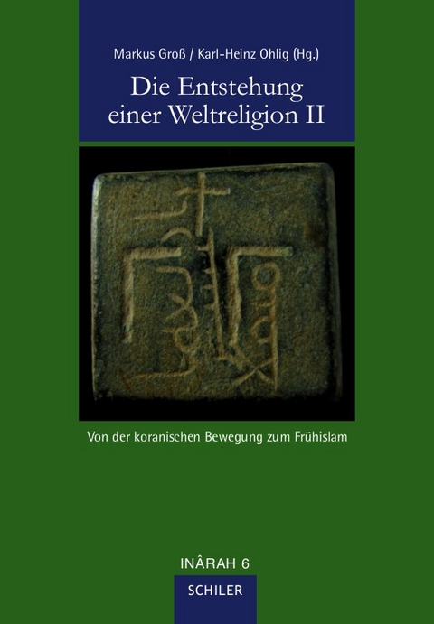 Die Entstehung einer Weltreligion II - 