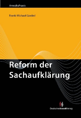 Die Reform der Sachaufklärung
