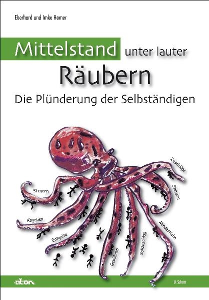 Mittelstand unter lauter R&auml;ubern - Eberhard Hamer, Imke Hamer
