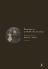 Rural Isolation and Dual Cultural Existence - David K. Abe